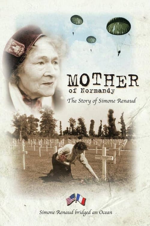 ملصق فيلم Mother of Normandy: The Story of Simone Renaud (2010)