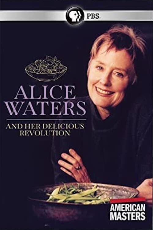 ملصق فيلم Alice Waters and Her Delicious Revolution (2003)