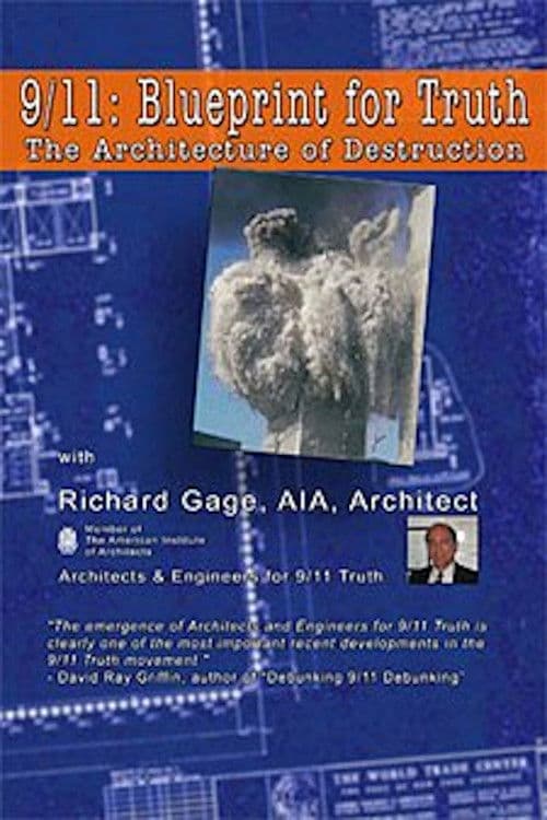9/11: Blueprint for Truth - The Architecture of Destruction (2008) movie poster