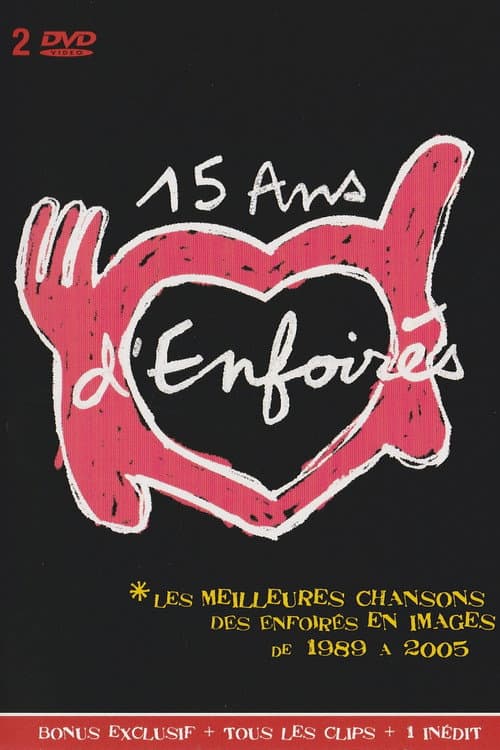 Affiche du film Les Enfoirés, 15 ans d'Enfoirés (2005)