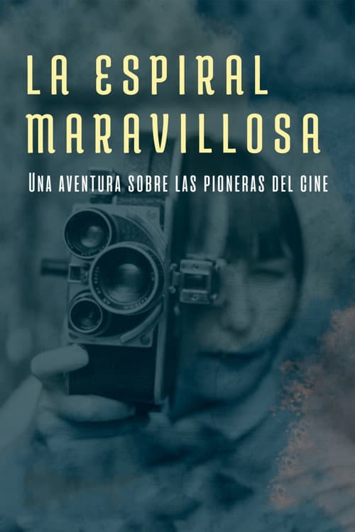 ملصق فيلم La espiral maravillosa (2022)