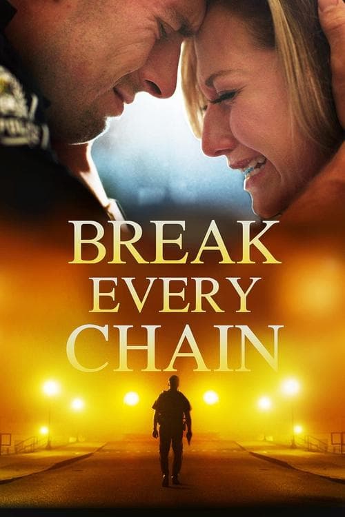 Affiche du film Break Every Chain (2021)