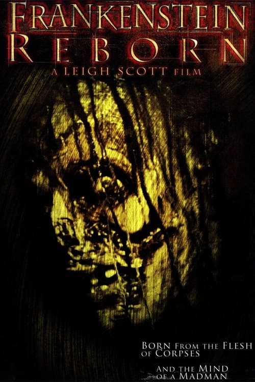 Affiche du film Frankenstein Reborn (2005)