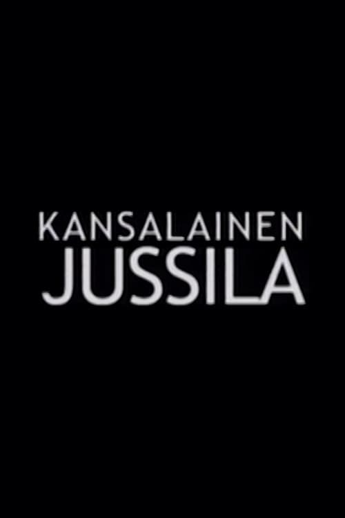 Affiche du film Kansalainen Jussila (2006)