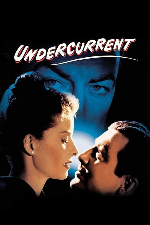 ملصق فيلم Undercurrent (1946)