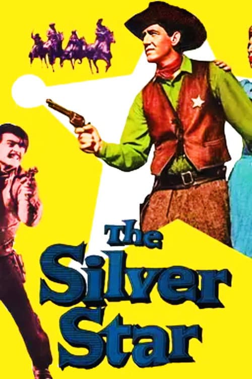 Affiche du film The Silver Star (1955)