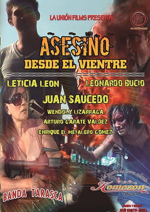Affiche du film Asesino desde el Vientre (2013)