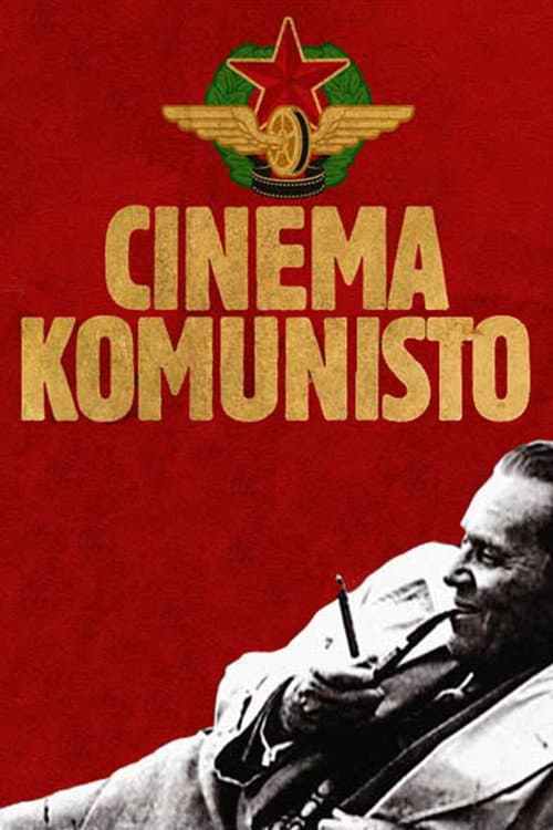 Cinema Komunisto (2010) movie poster
