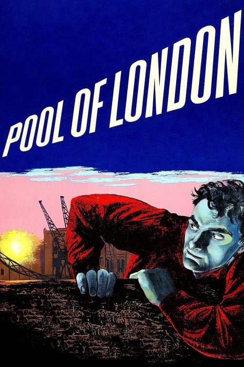 Affiche du film Pool of London (1951)