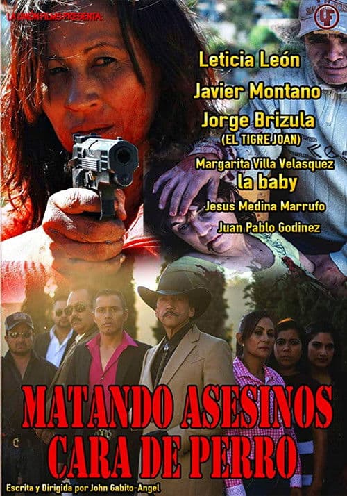 Affiche du film Matando asesinos cara de perro (2015)