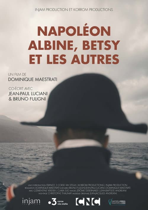 ملصق فيلم Napoléon, Albine, Betsy et les autres (2024)