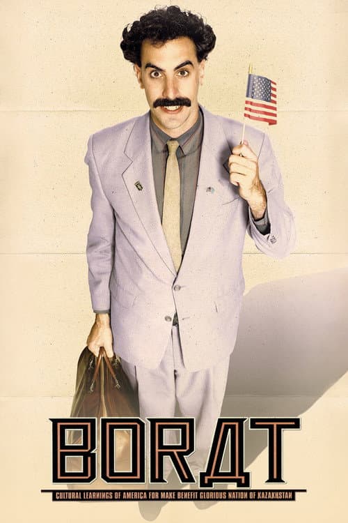 ملصق فيلم Borat: Cultural Learnings of America for Make Benefit Glorious Nation of Kazakhstan (2006)