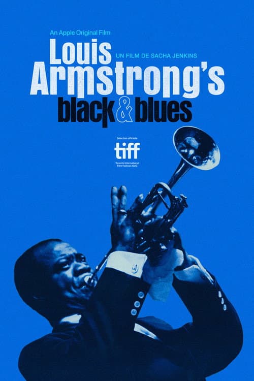 Affiche du film Louis Armstrong's Black & Blues (2022)