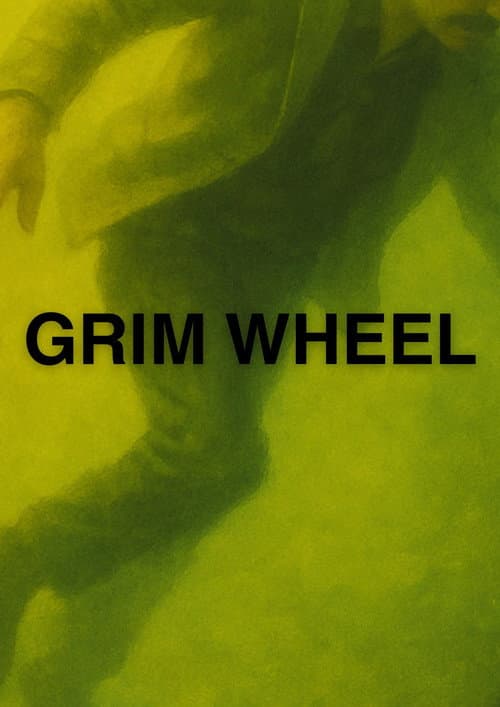 Affiche du film Grim Wheel (2025)