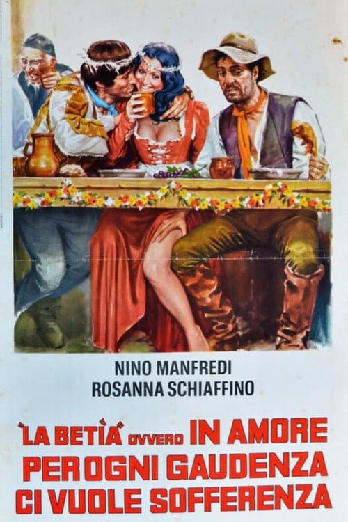 Affiche du film La Betìa ovvero in amore, per ogni gaudenza, ci vuole sofferenza (1971)