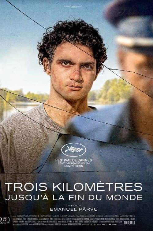 Affiche du film Trei kilometri până la capătul lumii (2024)