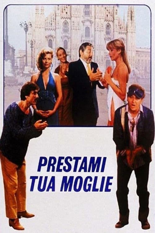 Prestami tua moglie (1980) movie poster