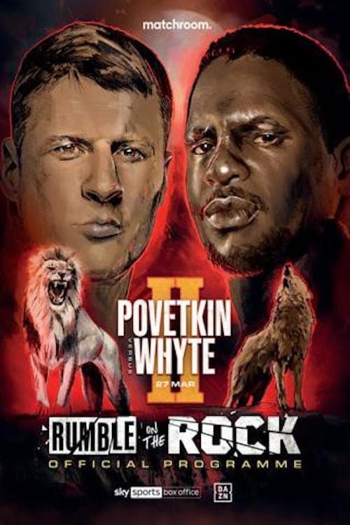 ملصق فيلم Alexander Povetkin vs. Dillian Whyte II (2021)