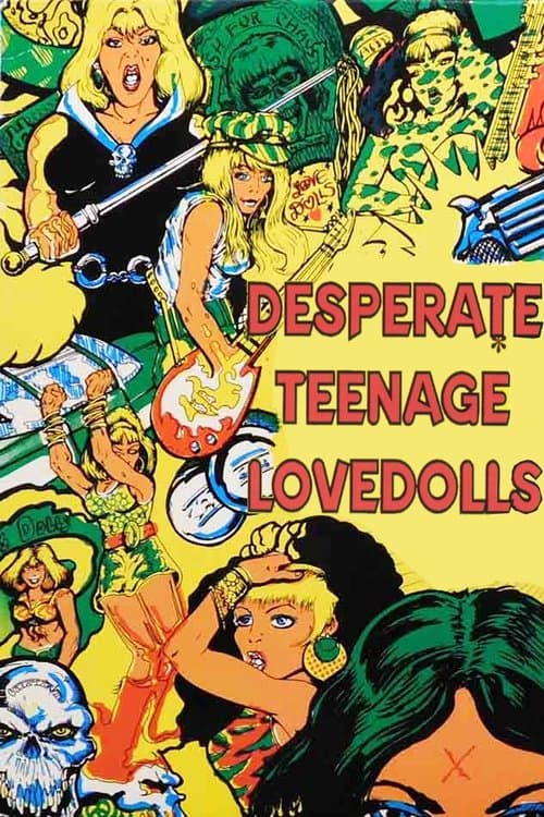 ملصق فيلم Desperate Teenage Lovedolls (1984)