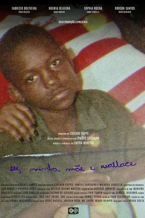 Eu, Minha Mãe e Wallace (2018) movie poster