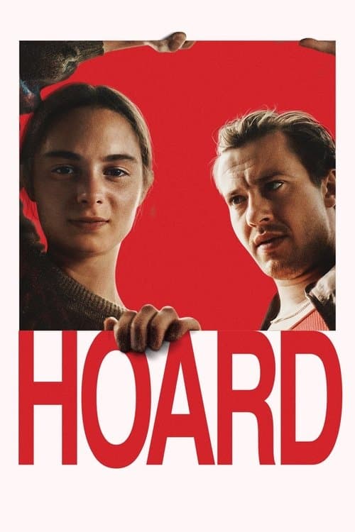 ملصق فيلم Hoard (2024)