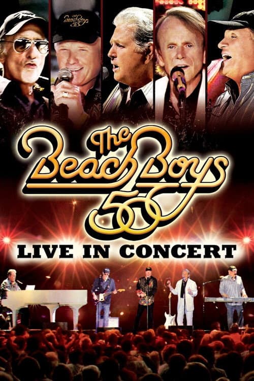 ملصق فيلم The Beach Boys - Live in Concert 50th Anniversary (2012)