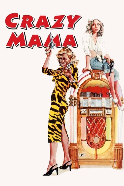 Crazy Mama (1975) movie poster