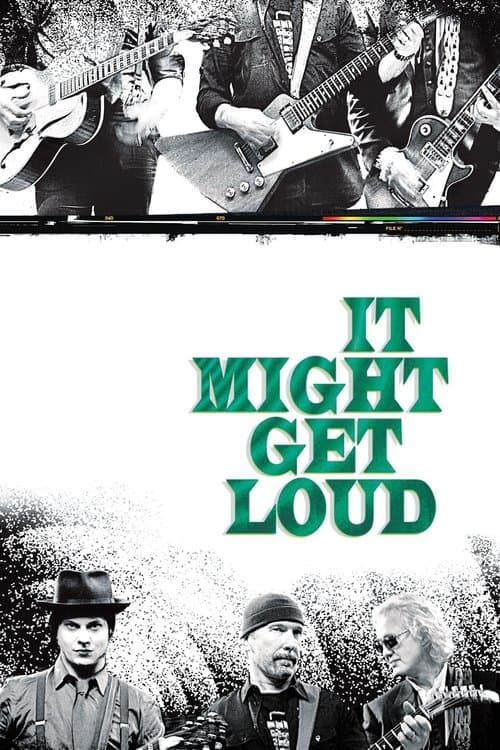 It Might Get Loud (2008) movie poster