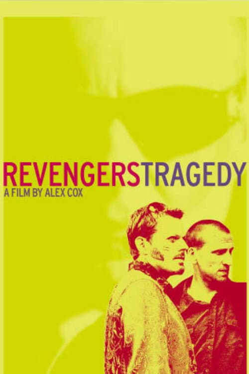 ملصق فيلم Revengers Tragedy (2002)