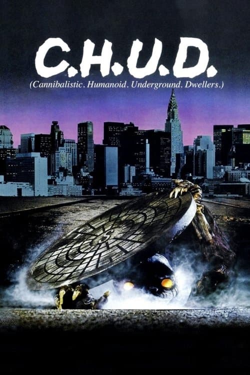 ملصق فيلم C.H.U.D. (1984)