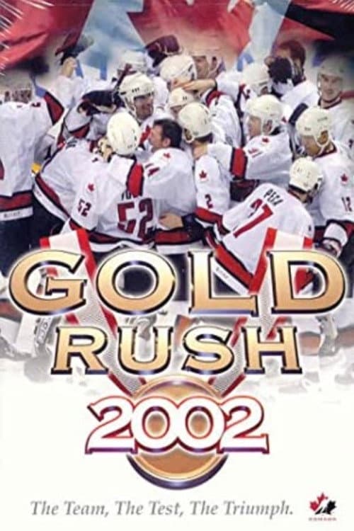 Gold Rush 2002 (2002) movie poster
