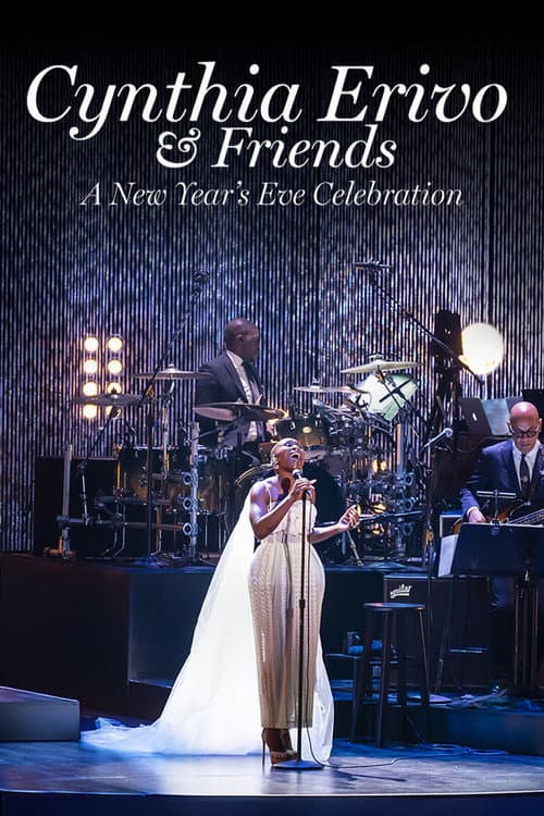 Affiche du film Cynthia Erivo & Friends: A New Year's Eve Celebration (2023)