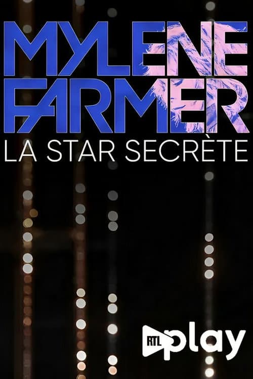 Affiche du film Mylène Farmer, la star secrète (2023)