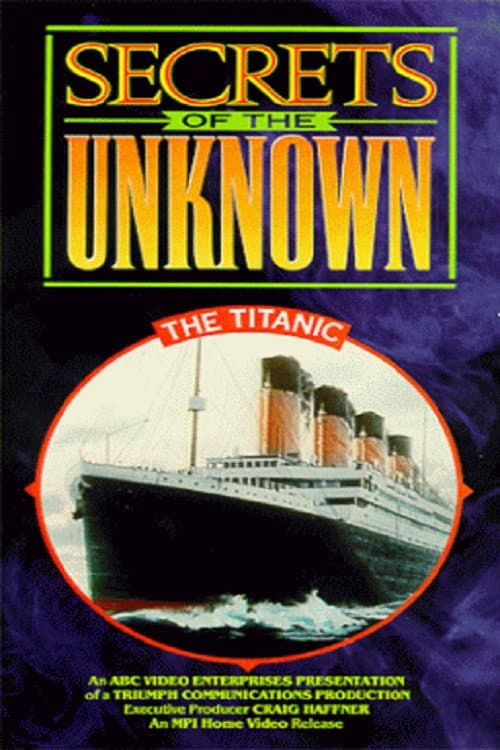 ملصق فيلم Secrets of the Unknown: The Titanic (1987)