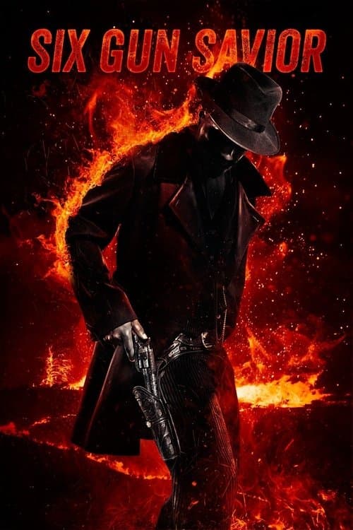 Affiche du film Six Gun Savior (2016)