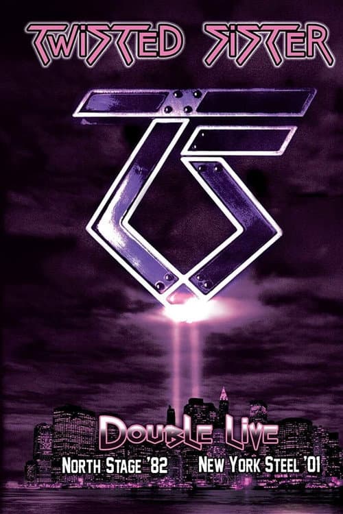 Affiche du film Twisted Sister: North Stage '82 (2011)