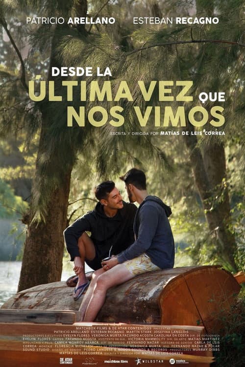 ملصق فيلم Desde la última vez que nos vimos (2023)