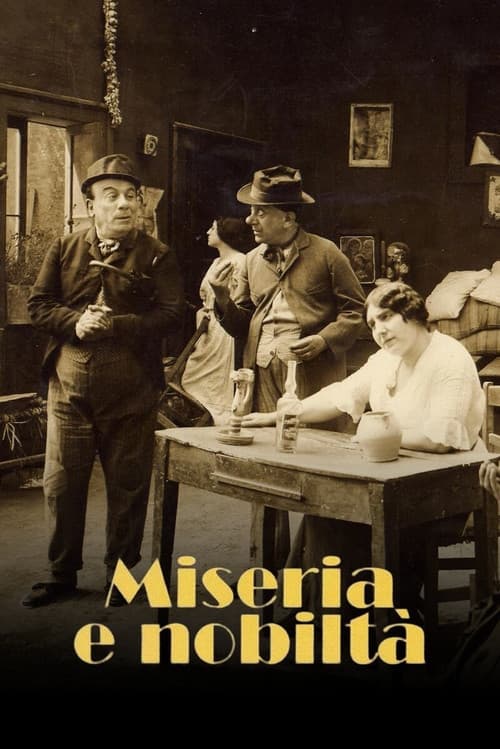 ملصق فيلم Miseria e Nobiltà (1940)