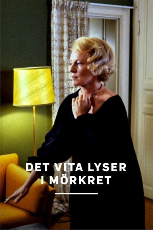 ملصق فيلم Det vita lyser i mörkret (1980)