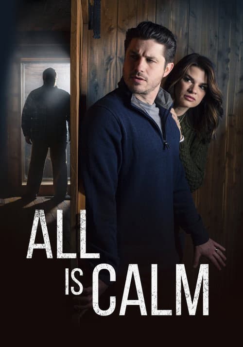 ملصق فيلم All is Calm (2022)