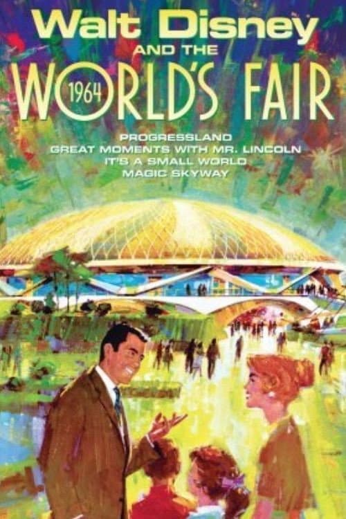 ملصق فيلم Disneyland Goes to the World's Fair (1964)