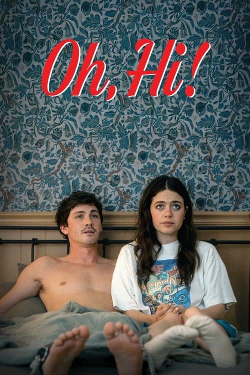 ملصق فيلم Oh, Hi! (2025)