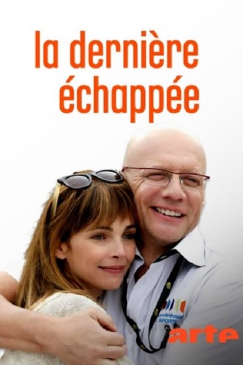La dernière échappée (2014) movie poster