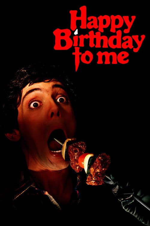 ملصق فيلم Happy Birthday to Me (1981)