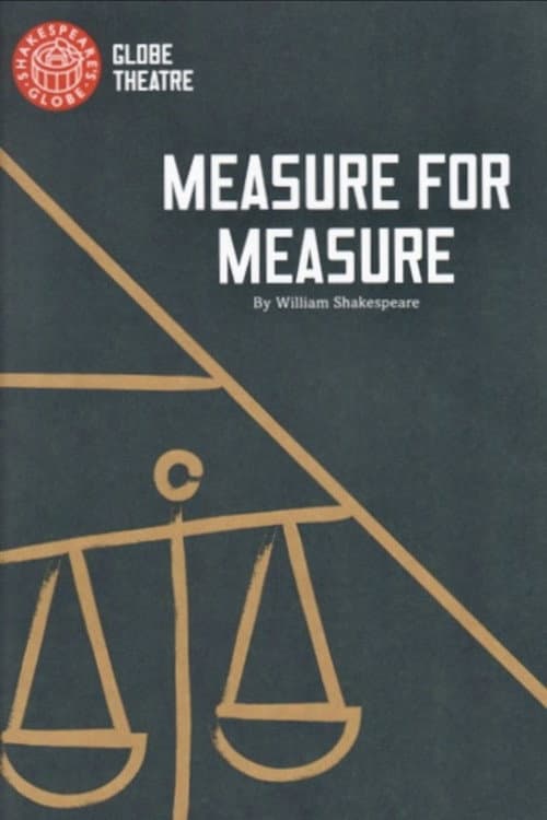 Affiche du film Measure for Measure - Live at Shakespeare's Globe (2015)