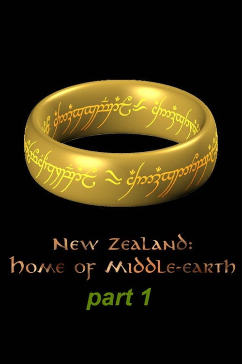 New Zealand - Home of Middle Earth - Part 1 (2013) movie poster