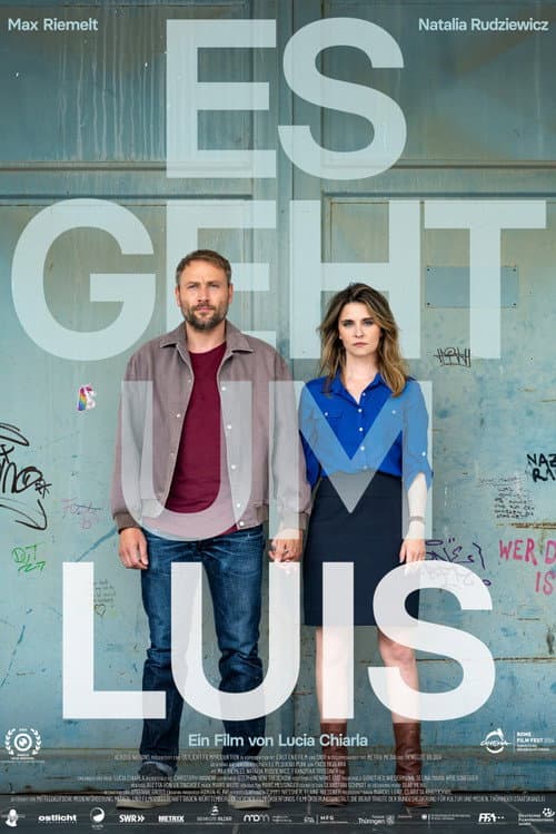 Affiche du film Es geht um Luis (2025)