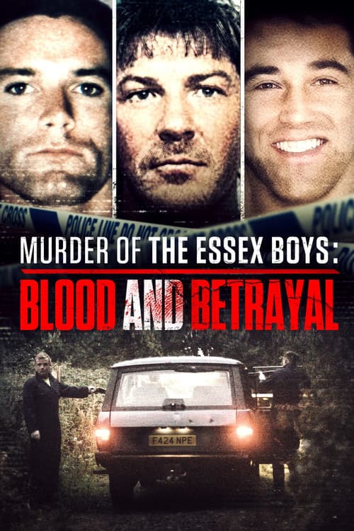 Murder of the Essex Boys: Blood and Betrayal (2023) movie poster