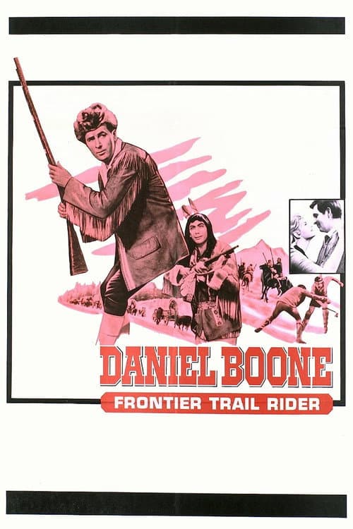 Daniel Boone: Frontier Trail Rider (1966) movie poster