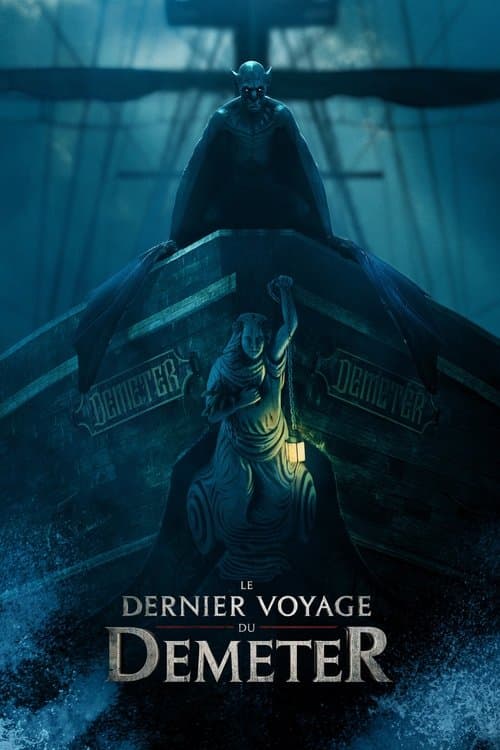 Affiche du film The Last Voyage of the Demeter (2023)